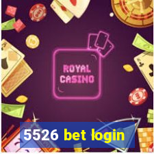 5526 bet login